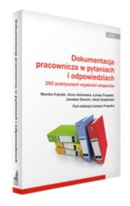 Książka dokumentacja pracownicza w pytaniach i odpowiedziach