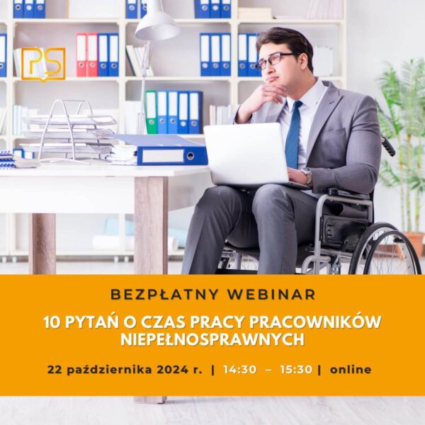 bezpłatny webinar 10 pytań o czas pracy pracownika niepełnosprawnego